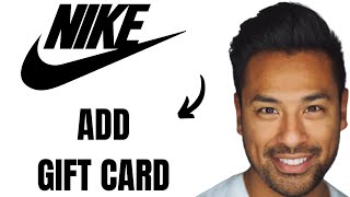 How to Add Gift Card to Nike App (Full Guide)