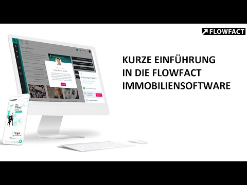 Kurze Einführung in die FLOWFACT Immobiliensoftware