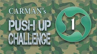 Carman's Push Up Challenge Episode 1