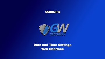 GW Security GW5508NPG - Date and Time Settings (Web Interface)