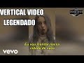 Billie Eilish - you should see me in a crown (Vertical Video) (LEGENDADO) (TRADUÇÃO) (PT-BR)