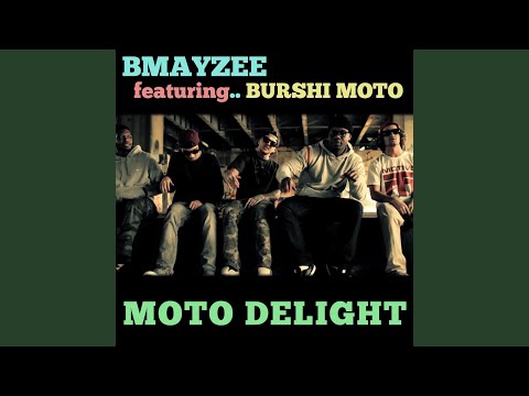 moto delight bmayzee moto delight bmayzee