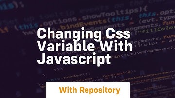 changing css variable with javascript