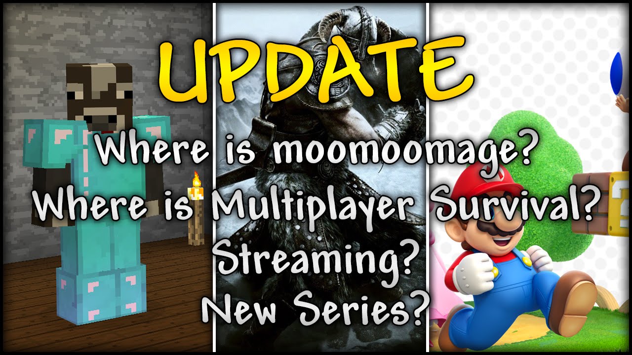 Update: Multiplayer Survival, moomoomage, Stream, New Series? - YouTube