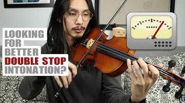 HOW TO WORK ON DOUBLE STOPS INTONATION | Violin & Viola