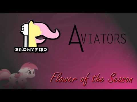 Flower of the Season (ft. Aviators)