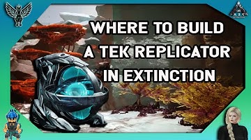ARK EXTINCTION: Where To Build A Replicator In Extinction