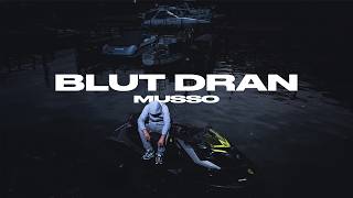 Musso - BLUT DRAN [Visualizer]