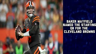 Baker Mayfield Named The Starting QB For The Cleveland Browns | NFL News