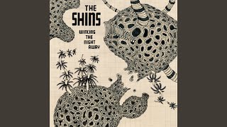 Video thumbnail of "The Shins - Phantom Limb"