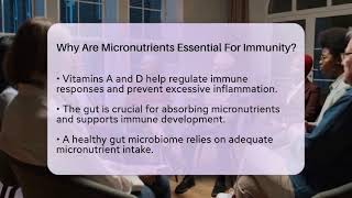 Why Are Micronutrients Essential For Immunity - All About the Immune System
