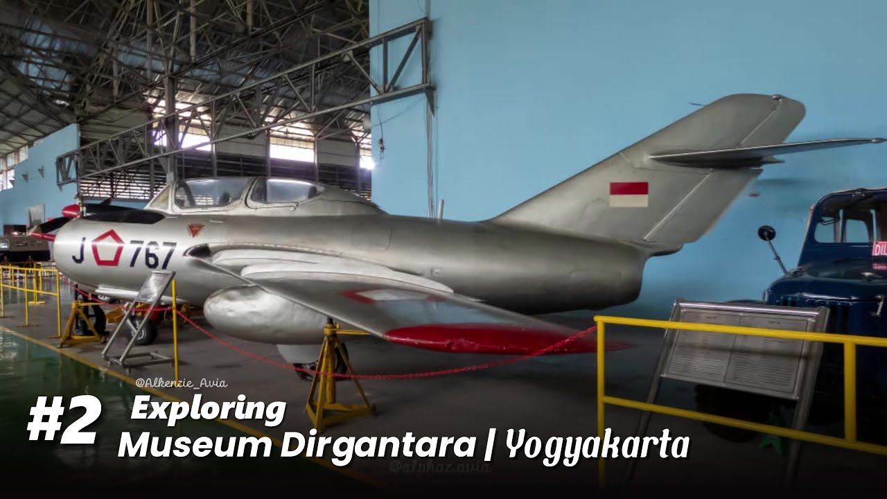 #2 | Exploring Museum Dirgantara Yogyakarta