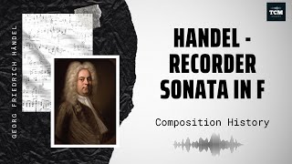 Handel - Recorder Sonata in F HWV 369 - Music | History