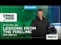 Vertical MRO - Ep 88: Leadership &amp; Safety in High-Risk Operations with Shad Sitz - Part II