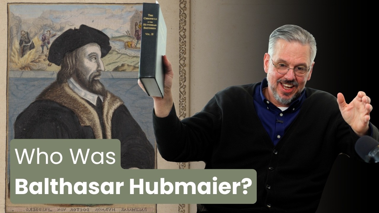 Thumbnail for The Theologian of Early Anabaptism Who Died for Politics - Dean Taylor