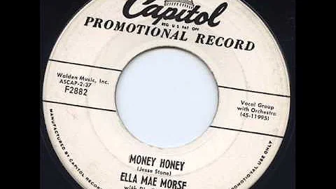 Money Honey -  Ella Mae Morse