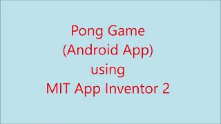 Pong Game using MIT App Inventor 2 - Android App screenshot 4