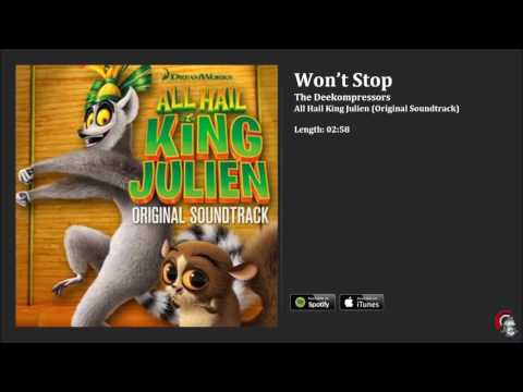 All Hail King Julien OST - Won't Stop