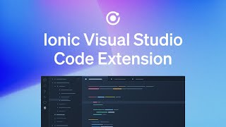 The Ionic Extension for Visual Studio Code screenshot 3