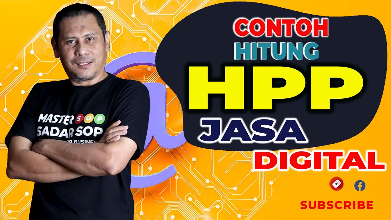 Cara Gampang Menghitung HPP Produk Jasa Digital 