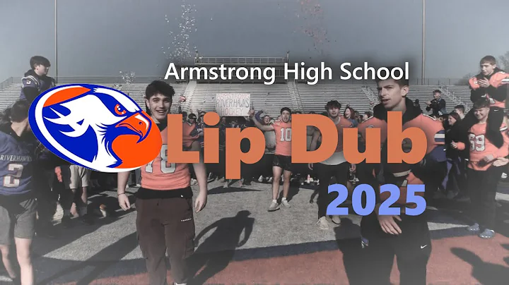Armstrong High School 2025 Lip Dub