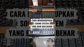 PANDUAN CARA MENGHIDUPKAN SOUND SYSTEM BAGI PEMULA #short