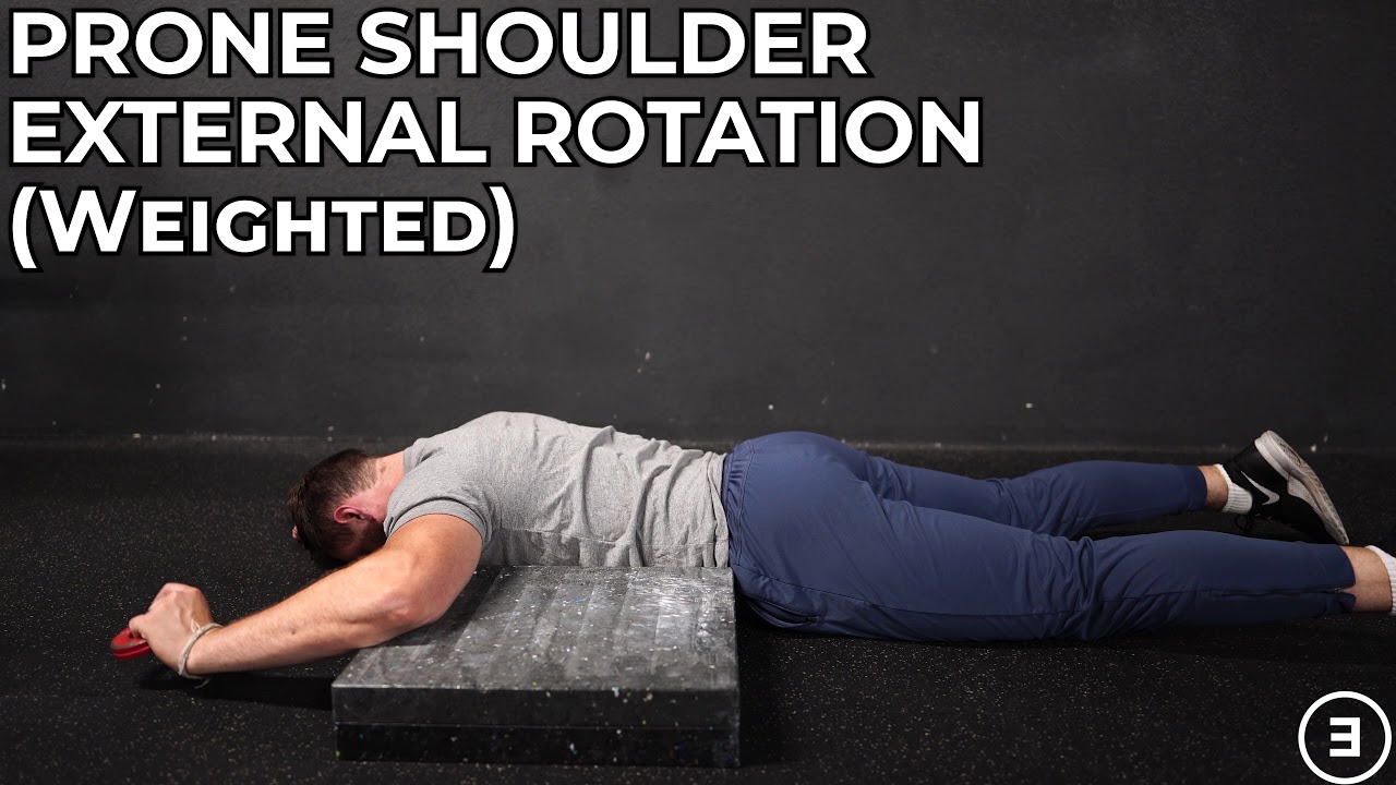 Prone Shoulder External Rotation (Weighted) - YouTube