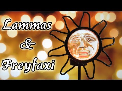 Lammas＆Freyfaxi