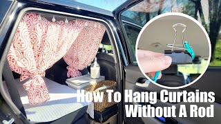 How To Install SUV Camper Curtains Without A Rod | No Build SUV Camper Set-up