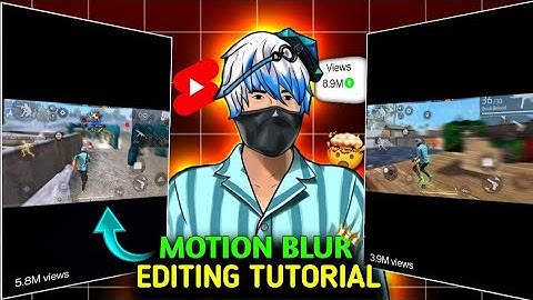 How to Add Motion Blur & Enhance Quality in Free Fire Videos | Best Mobile Editing Tutorial