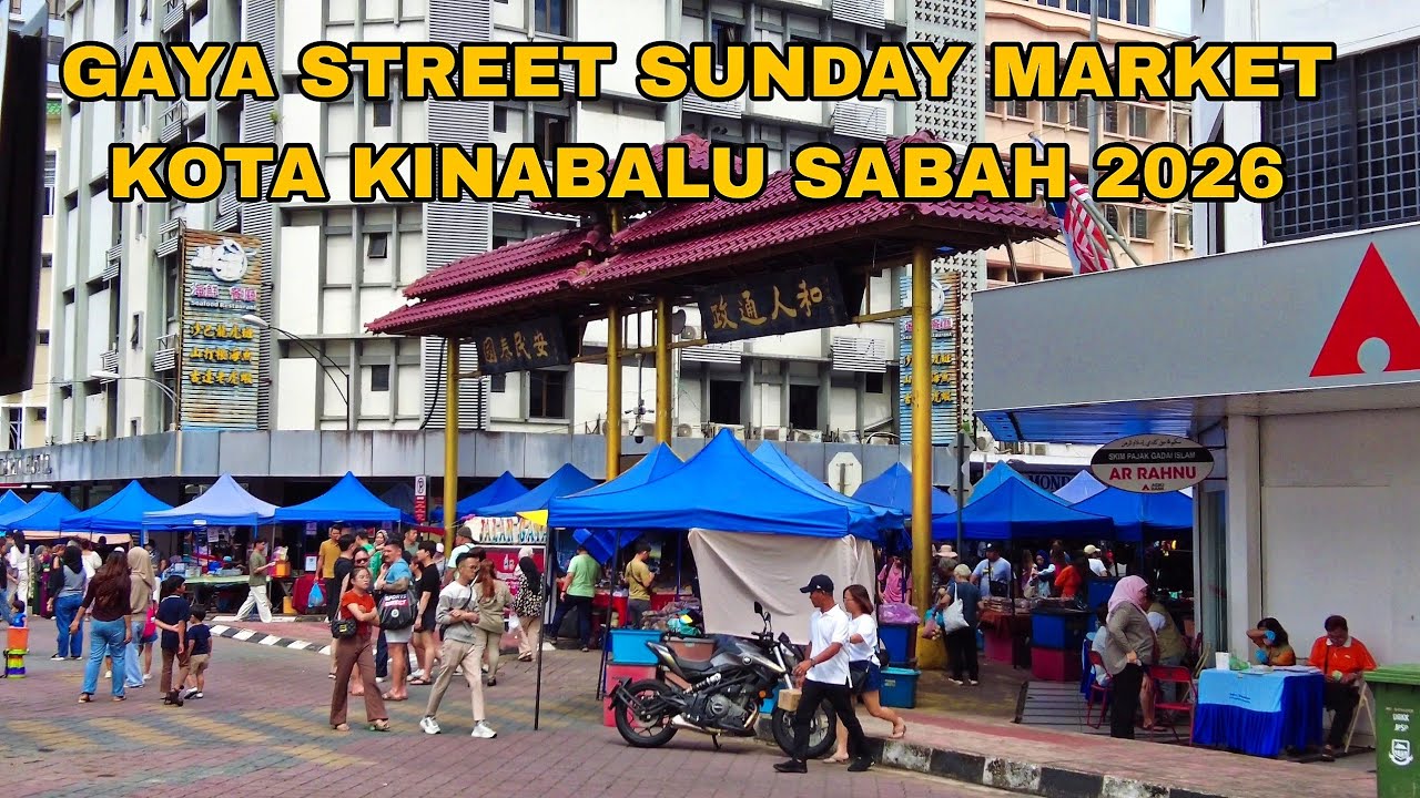 GAYA STREET SUNDAY MARKET, KOTA KINABALU, SABAH 2026