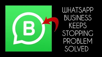 How To Solve WhatsApp Business Keeps Stopping Problem || Rsha26 Solutions
