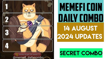 Memefi Coin Daily Combo 14 August secret code unlock