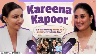 What Makes Parenting “Positive”? Kareena Kapoor Khan on Parenting | Riri Trivedi @Soha Ali Khan