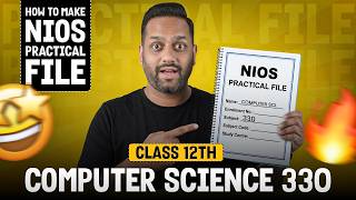 NIOS Computer Science Practical File Class 12 2026 | NIOS Computer Science 330 Practical File