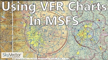 Flight Simulator 2020 - VFR Aeronautical charts (AH VFR/Private pilot level ground school, lesson 4)