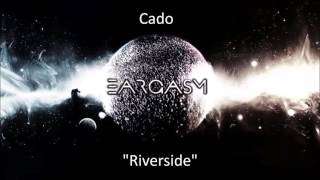 Cado - Riverside