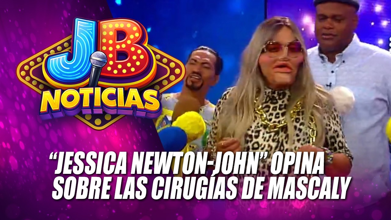 “Jessica Newton-John” opina sobre las cirugías de Mascaly