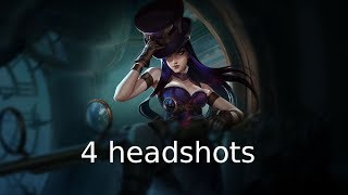 4 headshots Caitlyn bug (PATCHED)