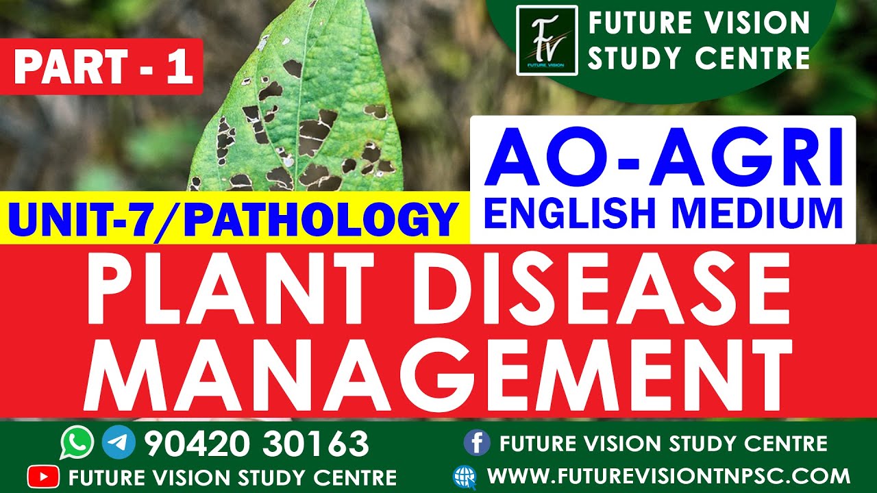 PLANT DISEASE MANAGEMENT PART 1 PATHOLOGY UNIT 7 YouTube