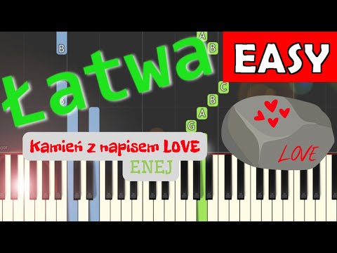 🎹 Kamień z napisem LOVE (Enej) - Piano Tutorial (łatwa wersja) 🎵 NUTY W OPISIE 🎼