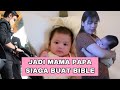 JADI MAMA PAPA SIAGA BUAT BIBLE ! | FELITOGETHER FAMILY