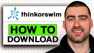 How to DOWNLOAD ThinkorSwim (Easy Guide 2026)