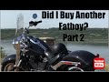 Harley davidson fatboy  did i buy another one part 2