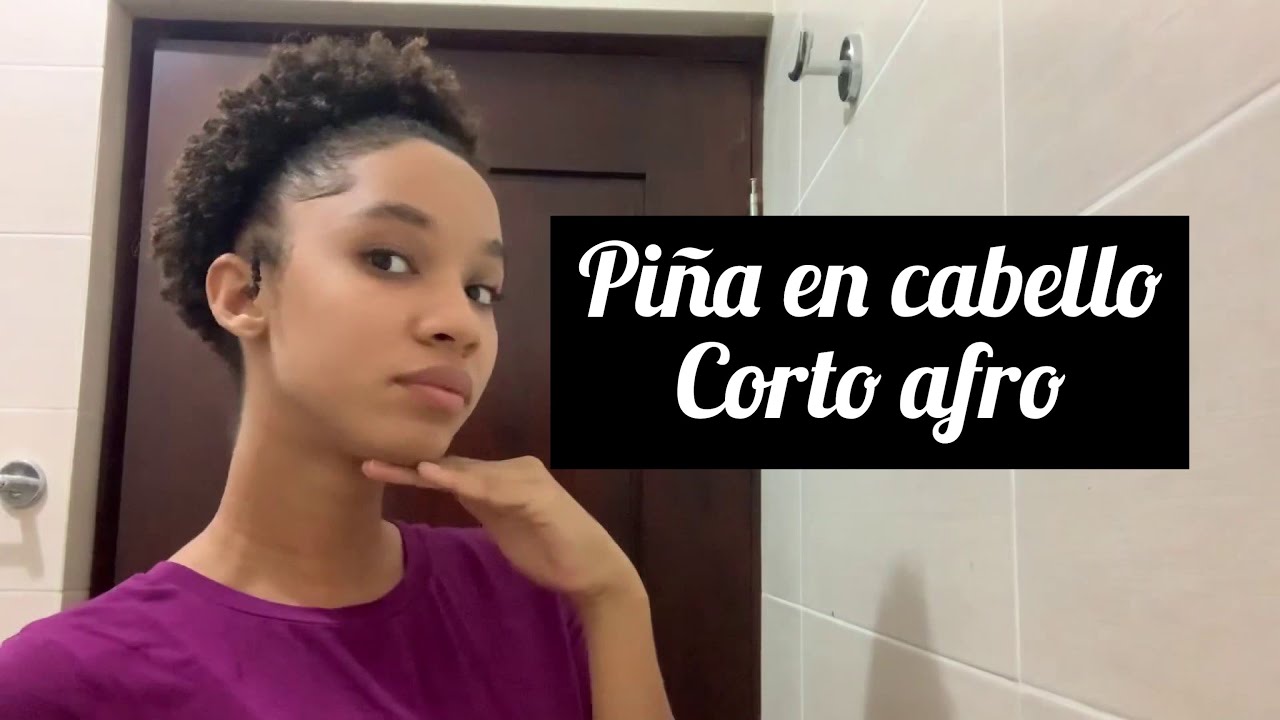 Moño alto- Piña - Puff| Cabello Afro | Tipo 4 | Cabello Corto - YouTube