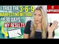 Does the 369 manifesting method actually work  i tried it for 30 days here is what happened