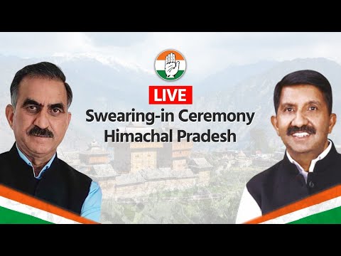 LIVE: Himachal Pradesh CM Swearing-in ceremony. #कांग्रेस_के_साथ_हिमाचल