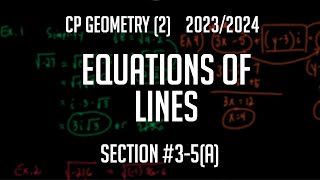 CP Geometry (2) Section 3-5 "Equations of Lines" Profile