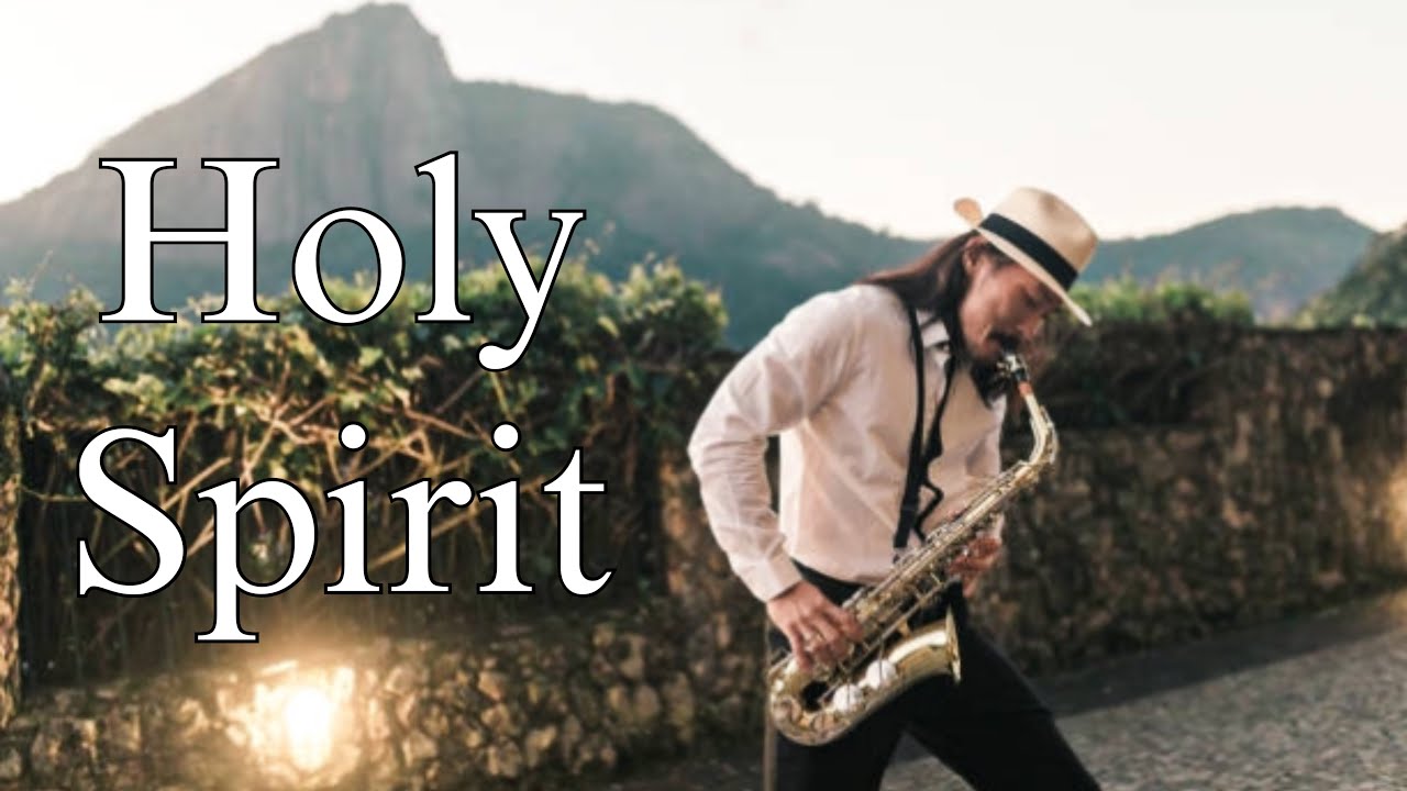 Holy Spirit Fill This Place Saxophone Worship Music Christian
