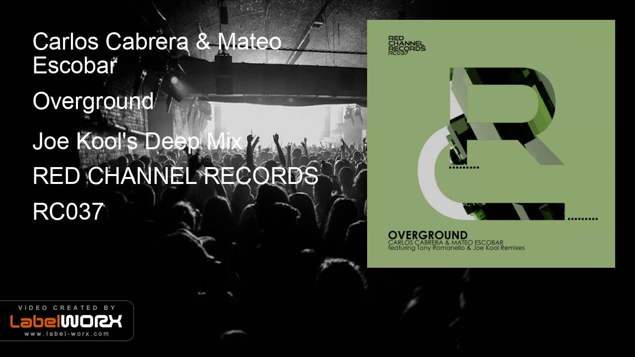 Watch Carlos Cabrera & Mateo Escobar - Overground (Joe Kool's Deep Mix) on YouTube